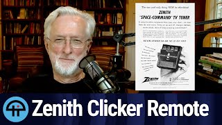 Old School Cool: Zenith Clicker Remote