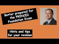 Hints and Tips for the PRINCE2 Foundation Examination