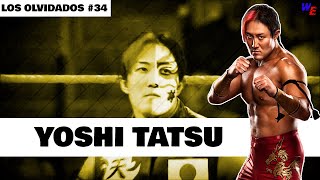 LA HISTORIA DE YOSHI TATSU | LOS OLVIDADOS #34