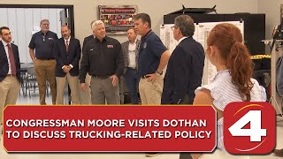 Congressman Moore visits Dothan to discuss trucking-related policy