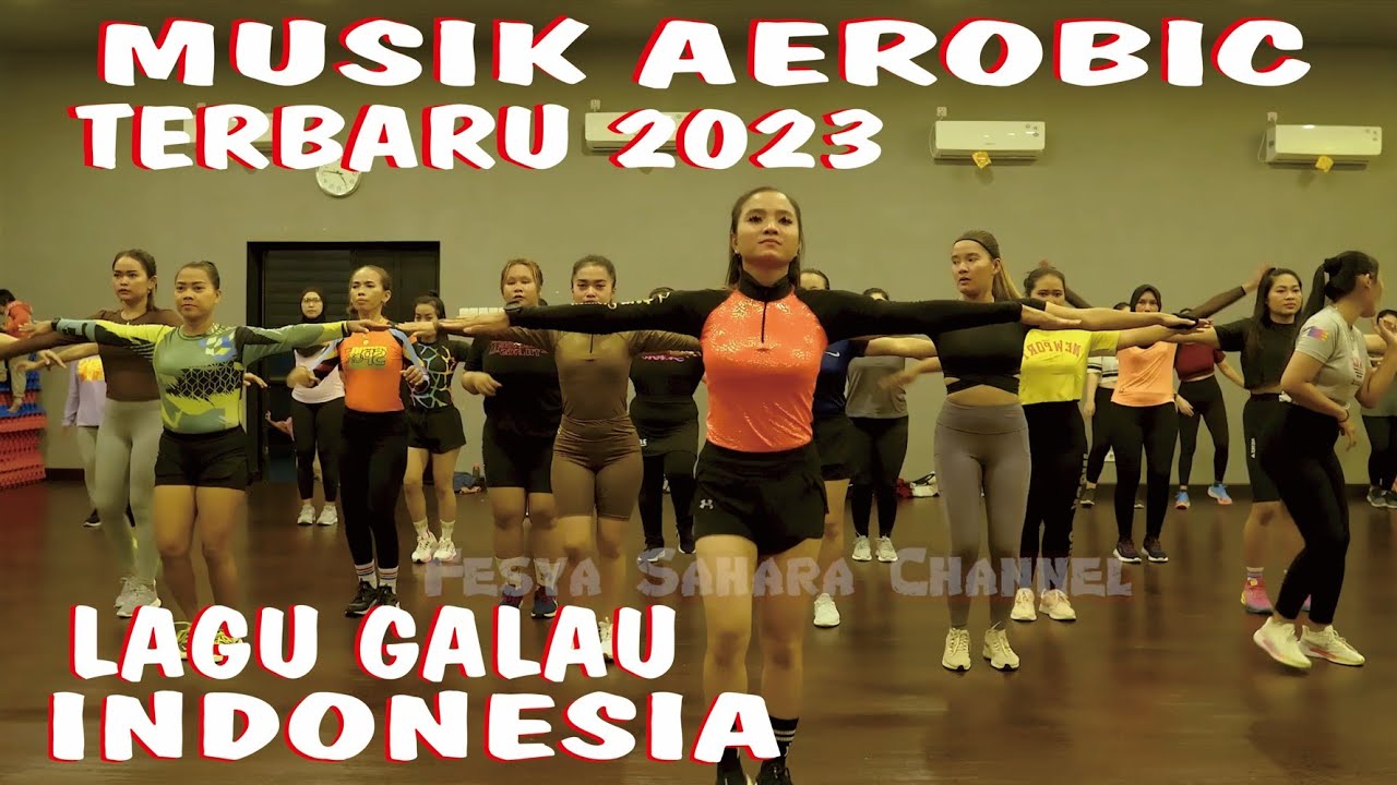 AEROBIC TERBARU MUSIKNYA 2023
