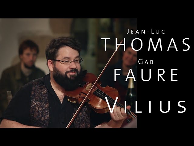 Duo Jean-Luc Thomas/Gab Faure - Vilius