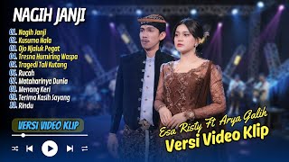 Esa Risty Ft. Arya Galih - NAGIH JANJI - KUSUMA NALA - OJO JALUK PEGAT || LAGU KOPLO AMBYAR