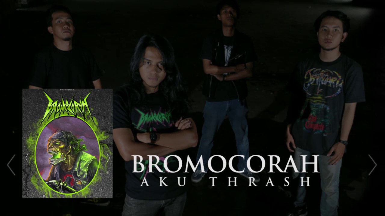 BROMOCORAH -  AKU TRASH (audio HQ)