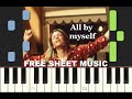 ALL BY MYSELF, Eric Carmen, Céline Dion, Piano Tutorial with free Sheet Music (pdf)