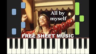 ALL BY MYSELF, Eric Carmen, Céline Dion, Piano Tutorial with free Sheet Music (pdf)