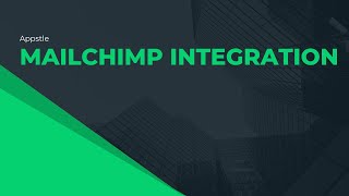 Mailchimp Integration (All Apps)