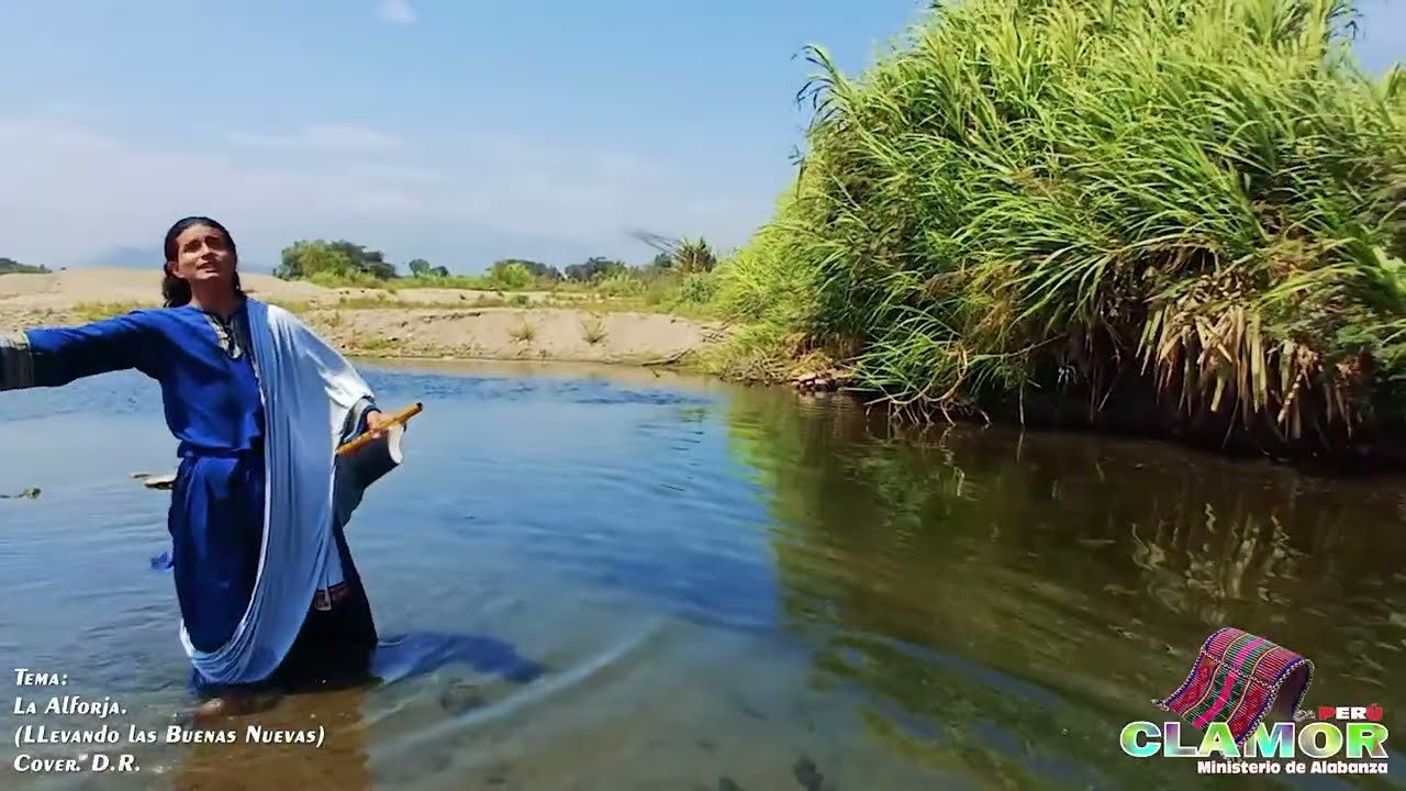 LA ALFORJA_LLEVANDO LAS BUENAS NUEVAS_CLAMOR HERMANOS BARBOZA