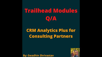 CRM Analytics Plus for Consulting Partners #salesforce #swadhinshrivastav #trailhead #trails #crm