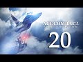 ACE COMBAT 7: SKIES UNKNOWN |capitulo 20 | Final