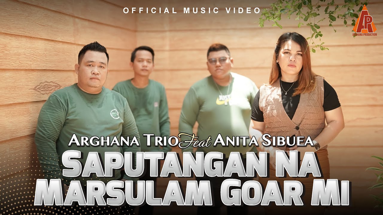 Arghana Trio Feat Anita Sibuea - Saputangan Na Marsulam Goar Mi (Official Music Video)