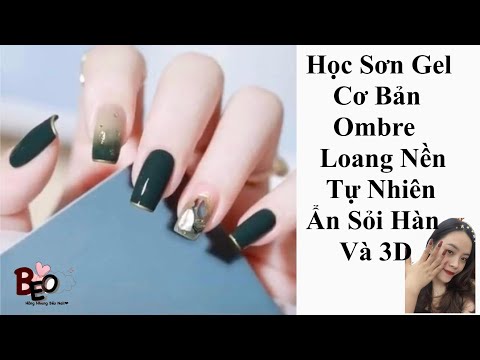 Video Học Sơn Gel Móng Tay Cơ Bản Và Ombre, Loang Nền Siêu... - youtube