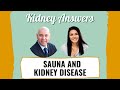 Can You Use The Sauna If You Have Kidney Disease?