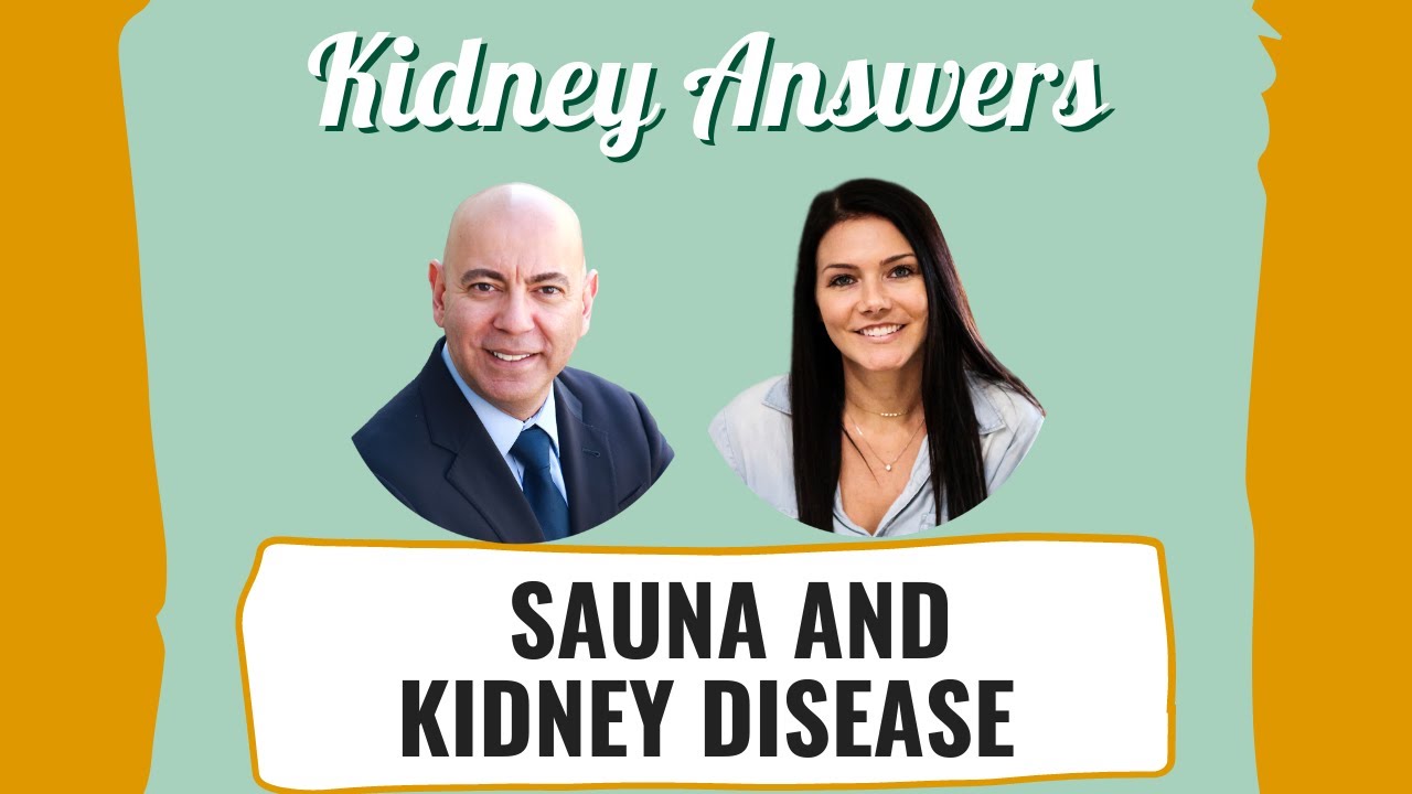 Can You Use The Sauna If You Have Kidney Disease? YouTube