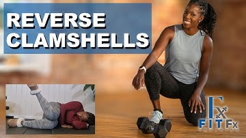 Reverse Clamshells For Improving Hip Internal Rotation