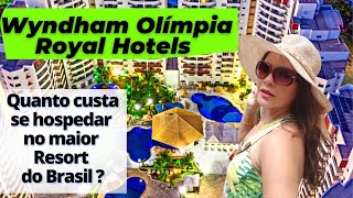 Wyndham Olímpia Royal Hotels. O que fazer no maior hotel do Brasil!