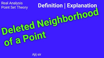 Deleted Neighborhood of a Point