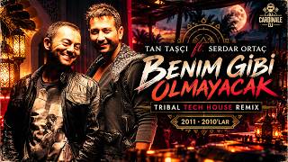 Tan Taşçı ft. Serdar Ortaç – Benim Gibi Olmayacak 🔥 İki Vokal, Tek Meydan Okuma | DJ CardinaLe