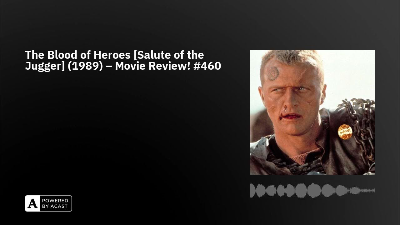 The Blood of Heroes [Salute of the Jugger] (1989) Movie Review! 460 YouTube