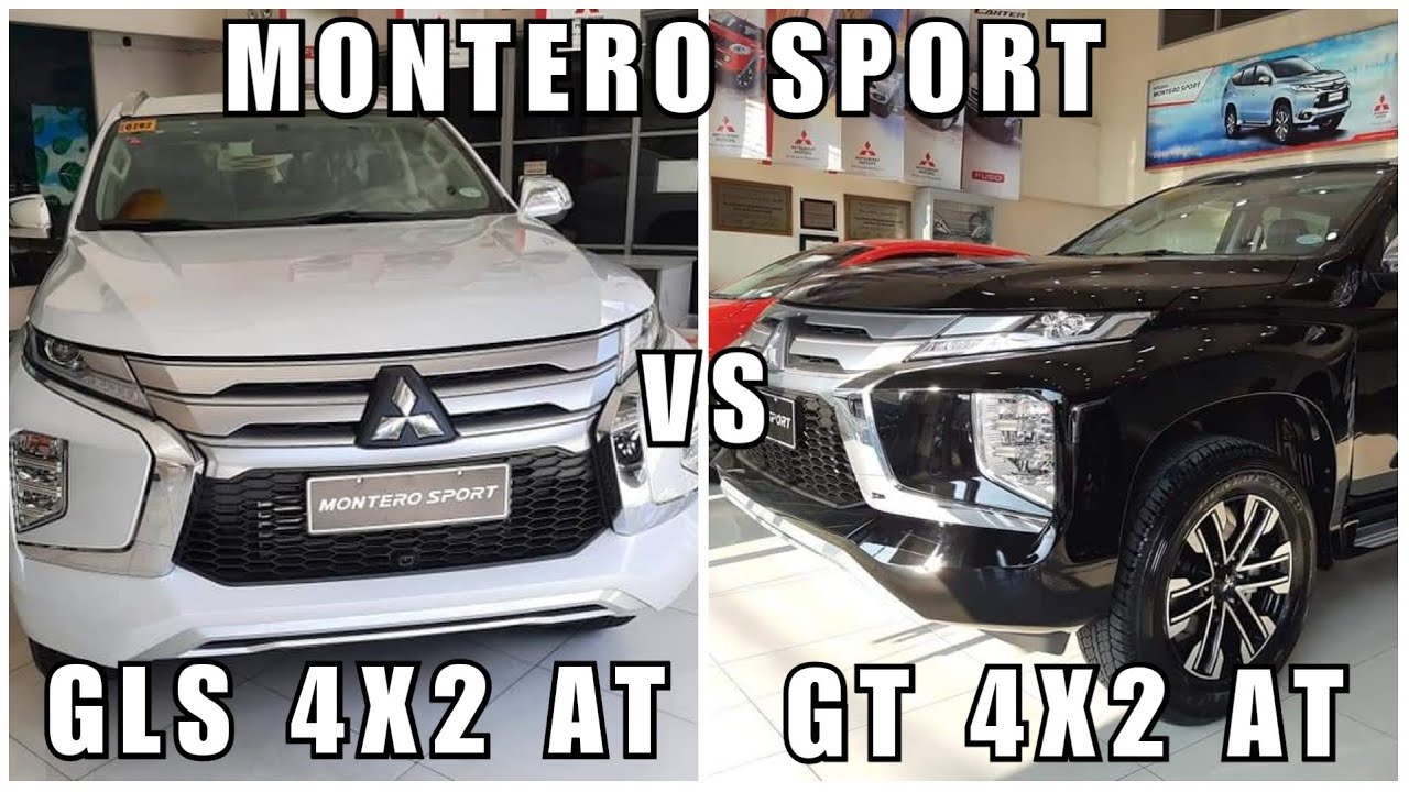 Comparison New Montero Sport GLS & GT 2WD / 4X2 AT Philippines