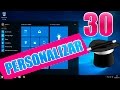 30 personalizacion y Tip para Windows 10 al maximo | Personalizar Windows