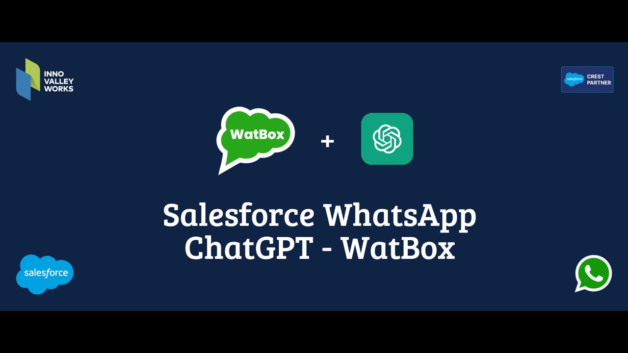 How salesforce ChatGPT Integration with WhatsApp? - YouTube