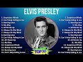 Elvis Presley 2024 MIX Greatest Hits - Suspicious Minds, Can