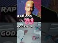 Rap God Vs Godzilla Eminem Rap Vs Edit 