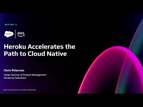 AWS re:Invent 2024 - Heroku next-generation platform for cloud-native workloads (DOP108) Episode cover