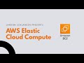 What is AWS EC2 (Elastic Cloud Compute)?