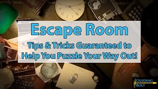 Escape Room Tips \& Tricks Guaranteed To Help You Get Out!