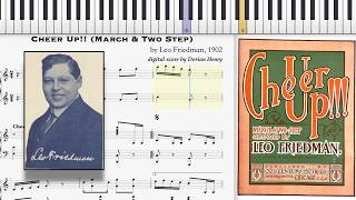 Cheer Up!!! by Leo Friedman (1902, Ragtime piano)
