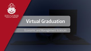 2021 UFS Virtual Graduation Ceremonies - 9 December 2021 (Economic and Management Sciences)