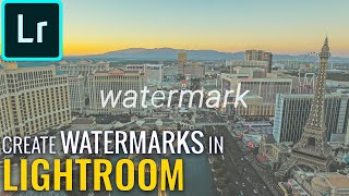 How to apply a watermark in Adobe Lightroom FAST | 5 MINUTE TUTORIALS