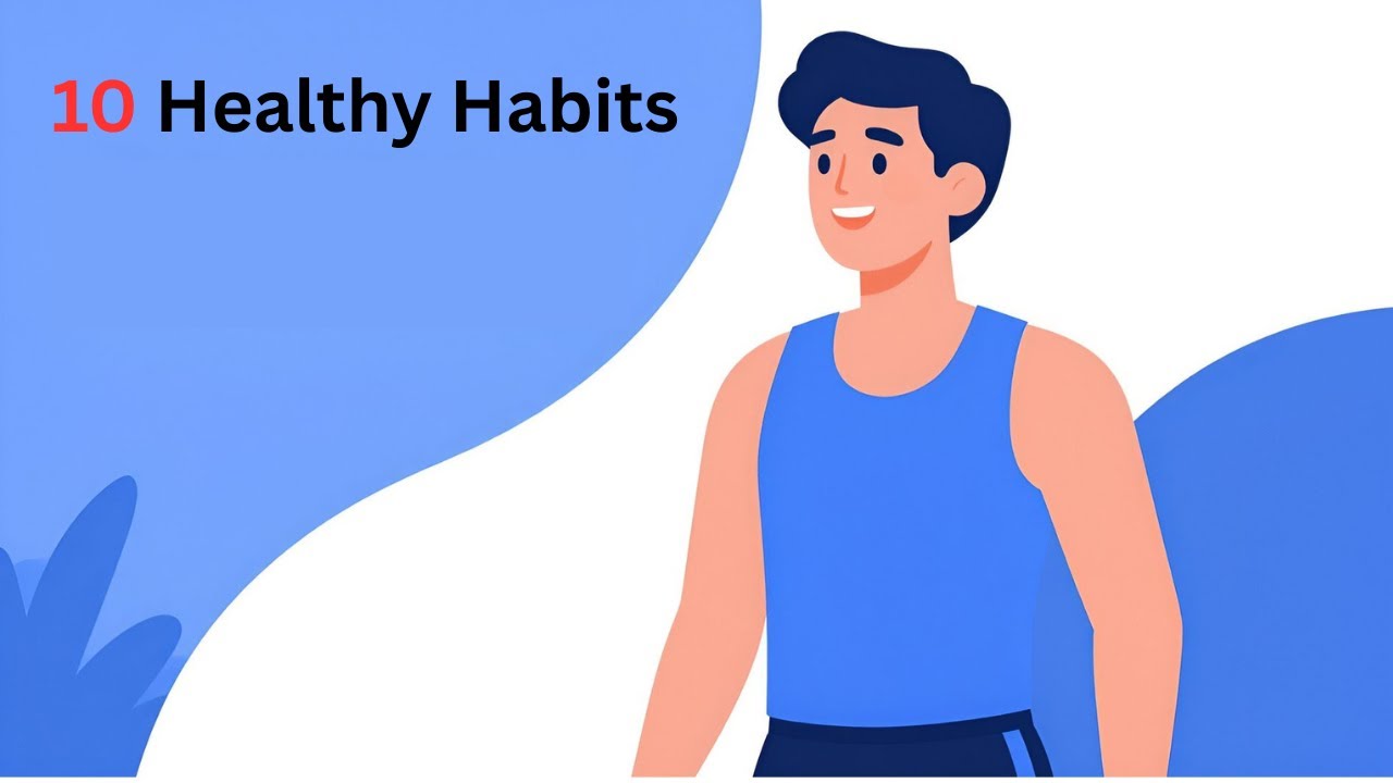 Do these 10 Habits to stay healthy | Better Life in 2026