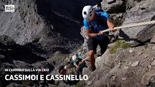 Cassimoi e Cassinello | In cammino sulla via Crio - Episodio 7 | RSI