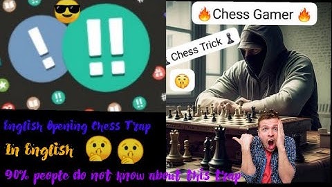 English opening Chess Trap | 90% people do not know about this trap.