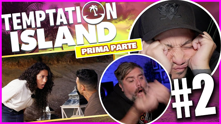 MI HA TRADITA... NON HO CAPITO !? 😵‍💫 - Temptation Island Settembre 🌴 Ep.#2 (Parte 1) *Reaction*