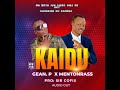 Kaidu By Gean P Ft Mentonrass Kaidu By Gean P Ft Mentonrass