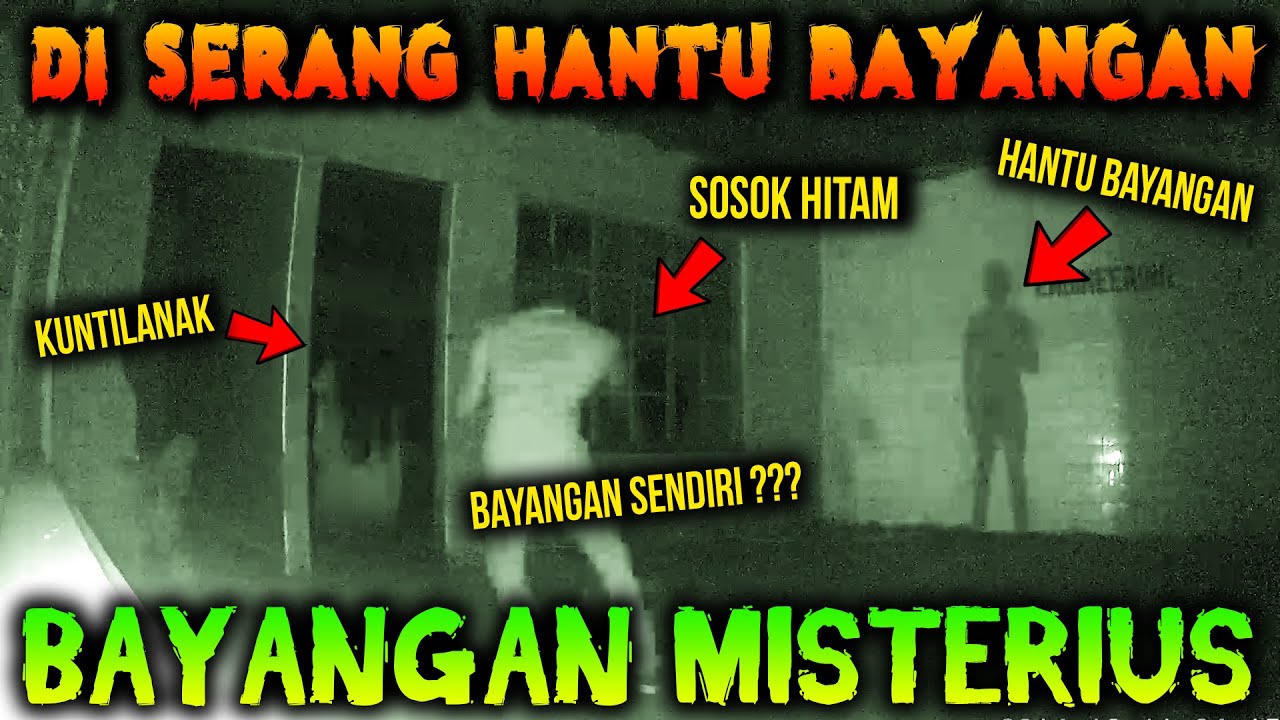 🔴 425 Di Serang Hantu Bayangan Uji Nyali Youtube