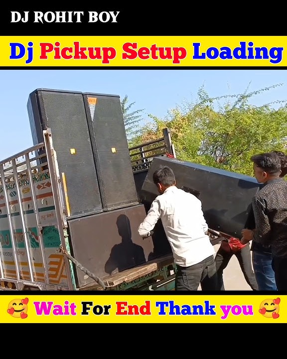 Dj Pickup Setup Loading Video / Dj Setup #dj #viral #ytshorts #trending #shortsfeed #shorts