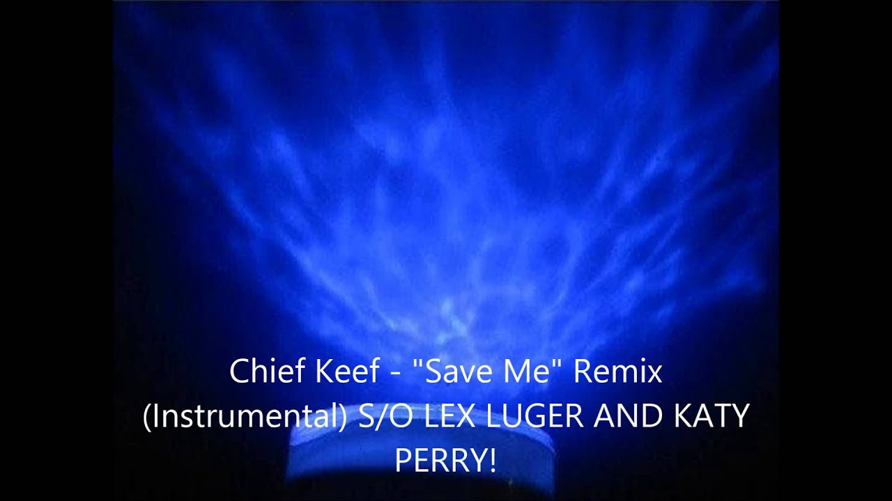Chief Keef - Save Me (Remix Instrumental) (Prod. By Os) - YouTube Chief Keef - Save Me (Remix Instrumental) (Prod. By Os) - Youtube