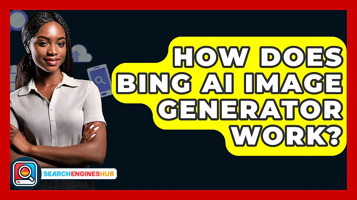 How Does Bing AI Image Generator Work? - SearchEnginesHub.com