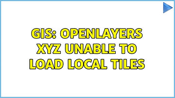 GIS: OpenLayers XYZ Unable to Load Local Tiles (2 Solutions!!)
