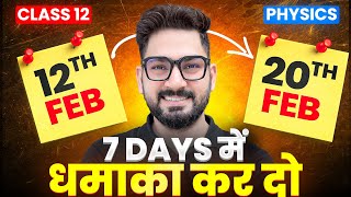 Last 7 Days Strategy to Score 90+ in Physics Class 12 | Board Exam 2026