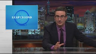 Leap Second: Last Week Tonight with John Oliver (HBO) Leap Second: Last Week Tonight with John Oliver (HBO)