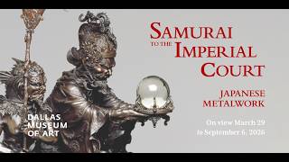 Samurai to the Imperial Court: Japanese Metalwork