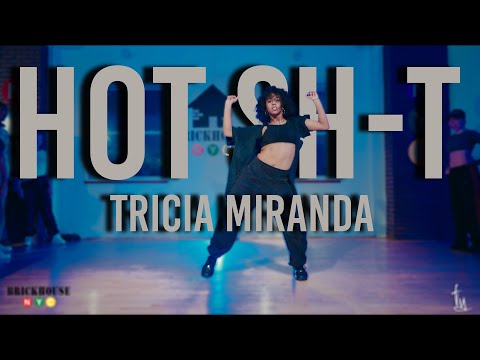 Cardi B “Hot Sh*t” - Choreography By Tricia Miranda