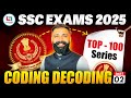 SSC 2025 | Coding Decoding #2 | SSC Reasoning | SSC Top 100 Series | Reasoning by Arun Sir #ssc