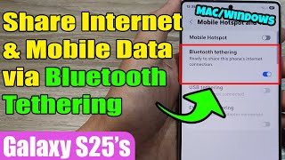 🔗 How to Share Internet & Mobile Data via Bluetooth Tethering on Galaxy S25/Ultra 💻(Windows/MAC) screenshot 5